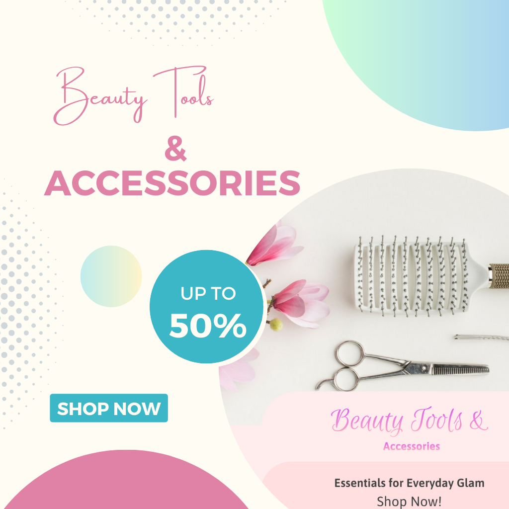 Beauty Tools & Accessories